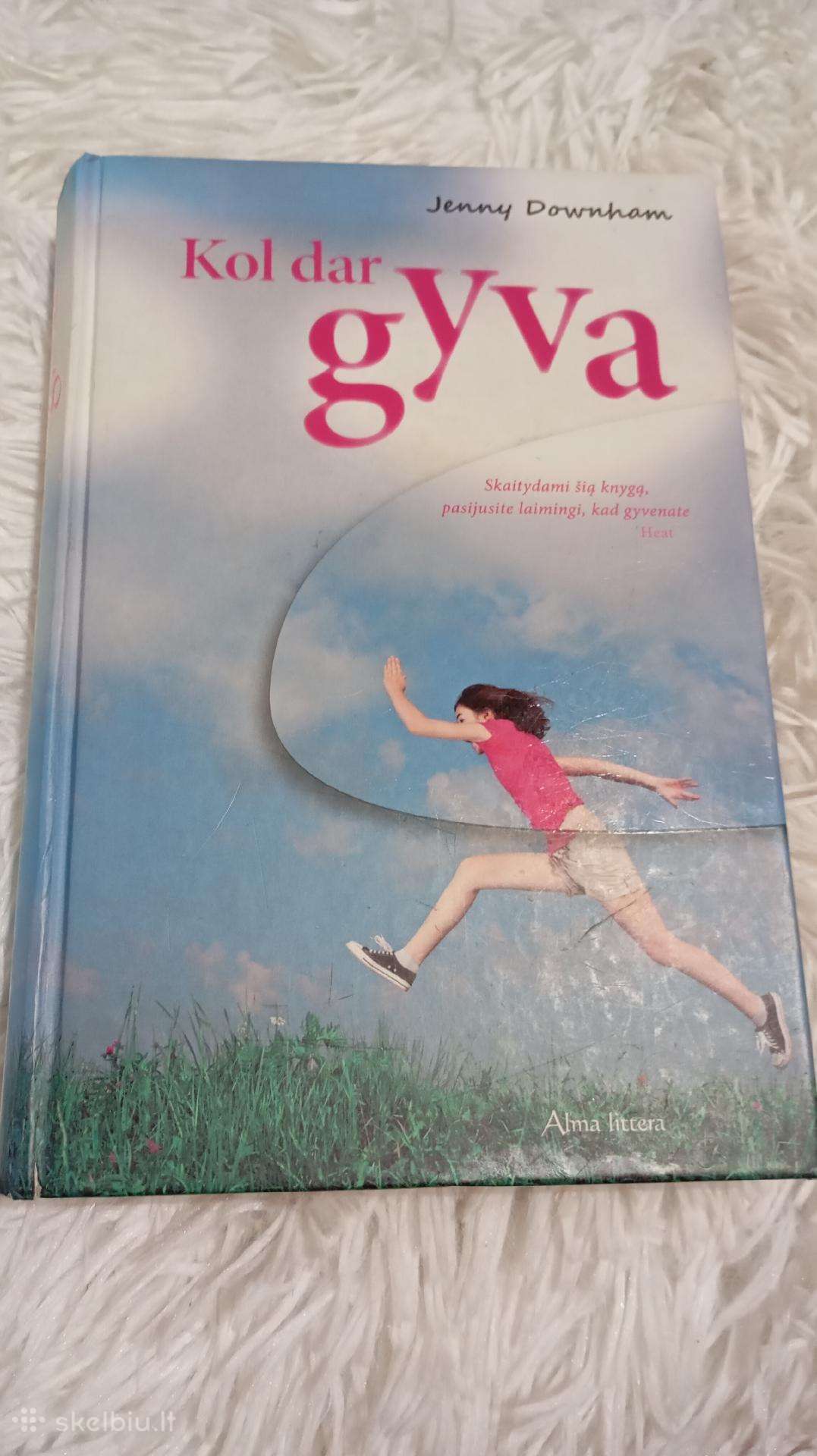 Kol dar gyva