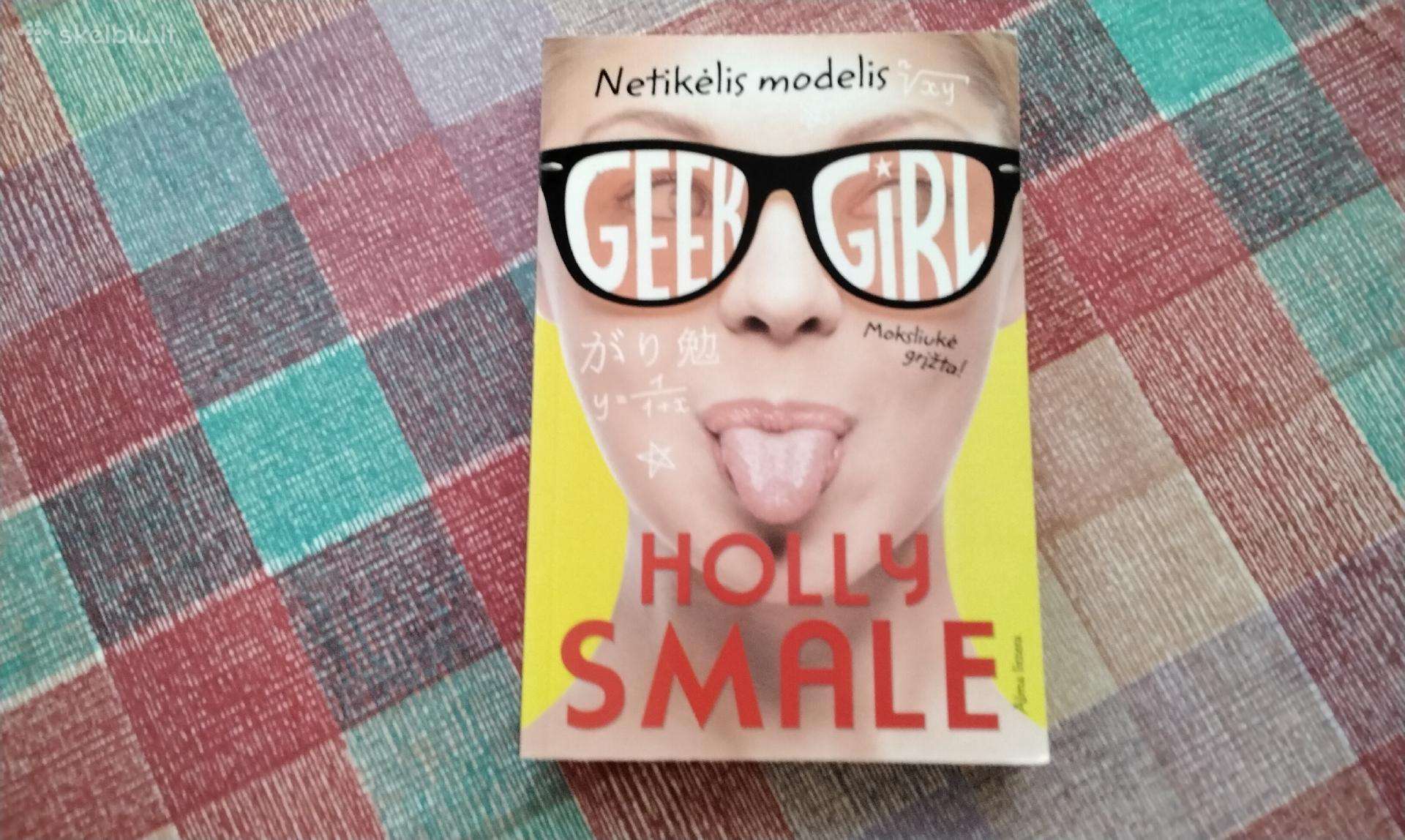 Geek girl. Netikėlis modelis (ciklo "Geek girl"