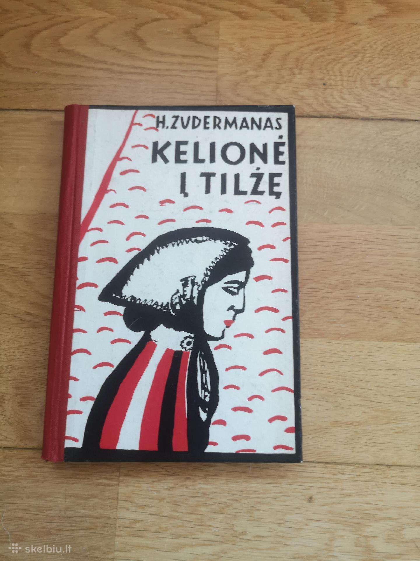 H. Zuderman Kelionė į Tilžę