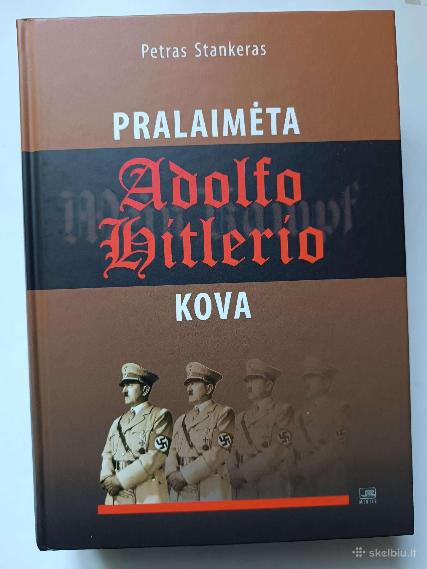 Pralaimėta Adolfo Hitlerio kova