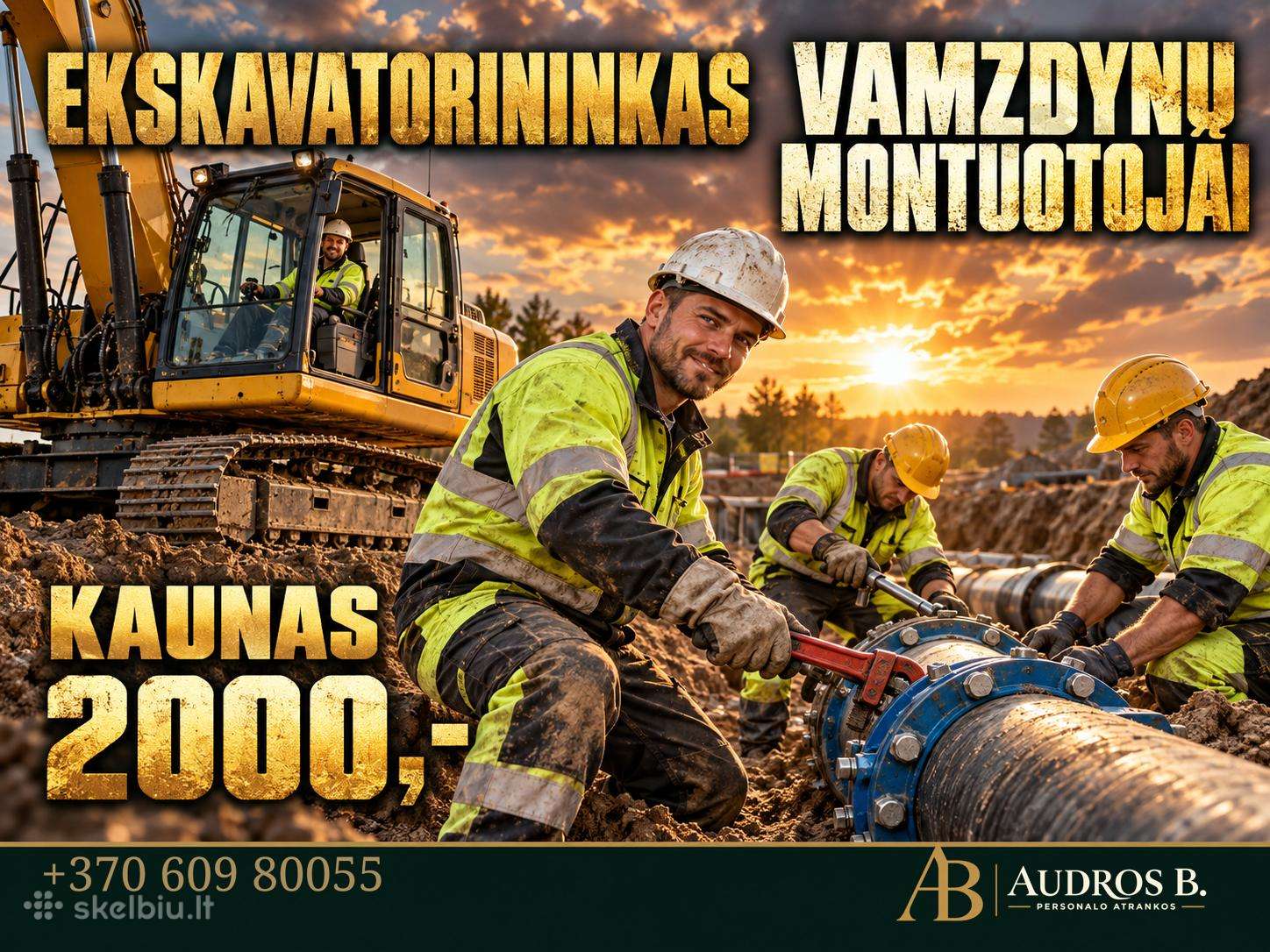 Ekskavatorininkas ir vamzdynų montuotojai