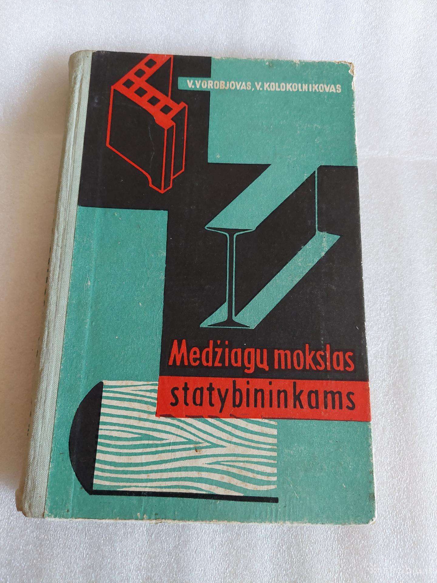 Medžiagų mokslas statybininkams