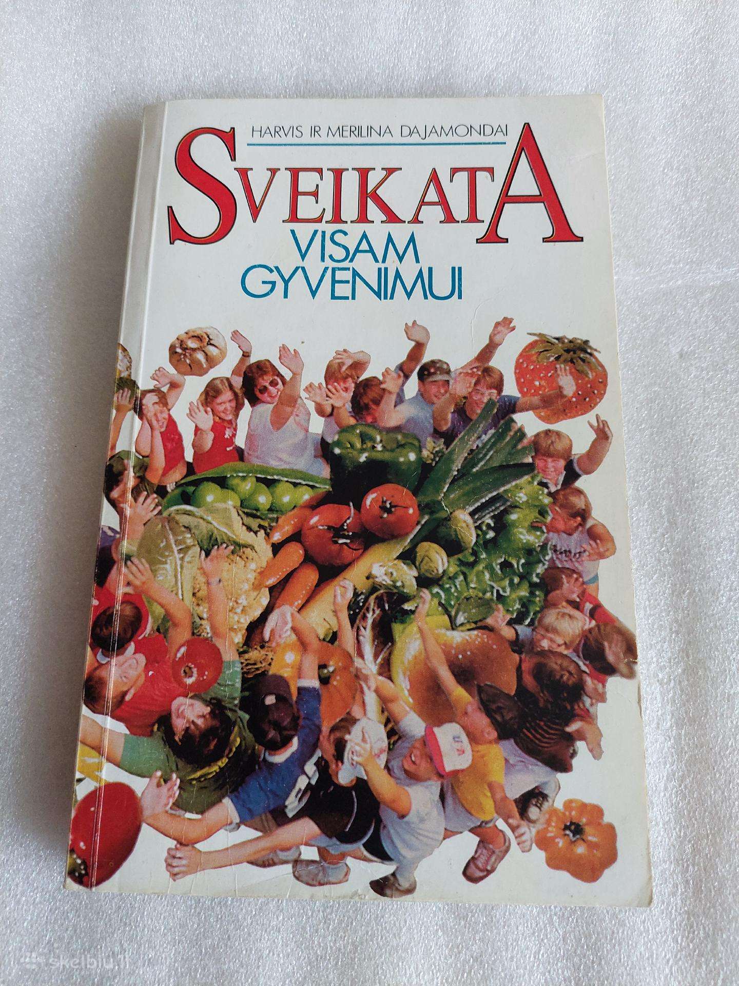 Sveikata visam gyvenimui