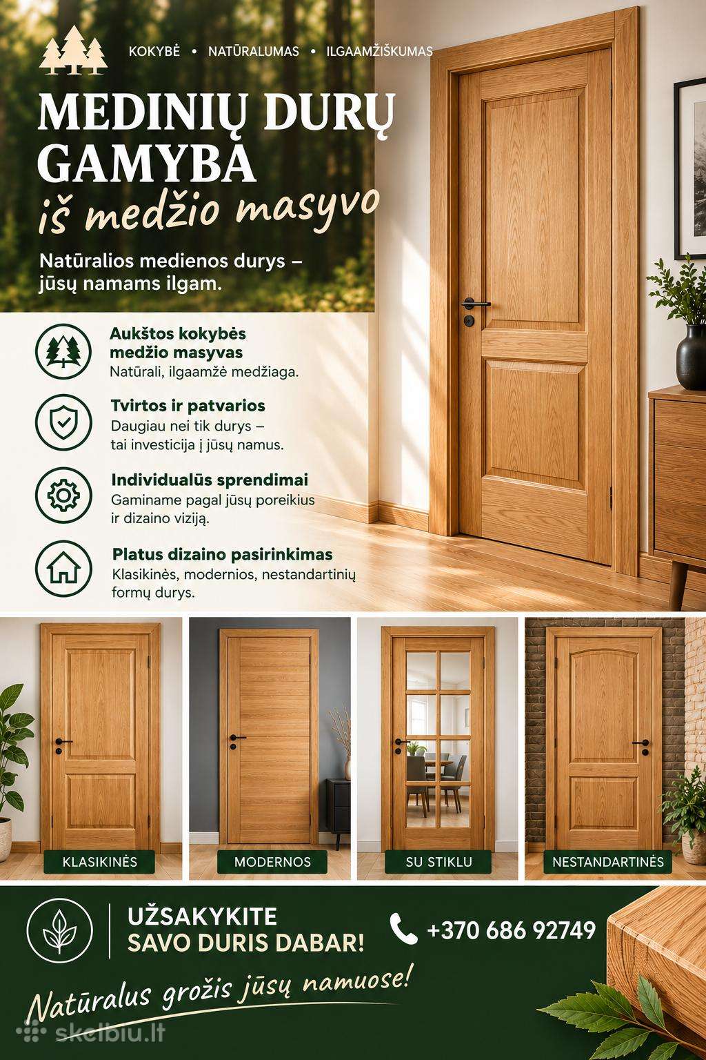 Medžio masyvo laiptai, vidaus bei lauko durys.
