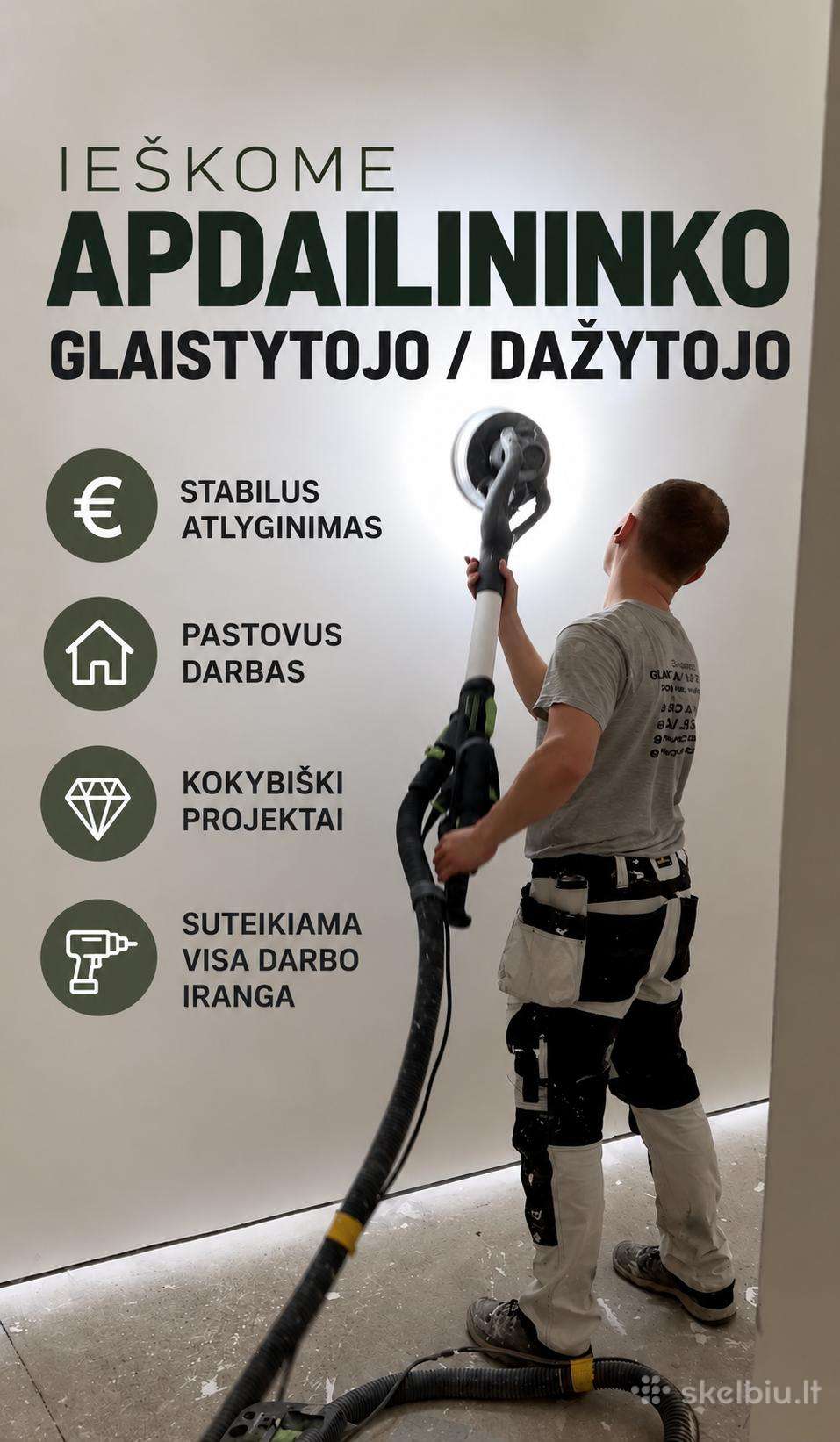 Ieškomas apdailininkas.