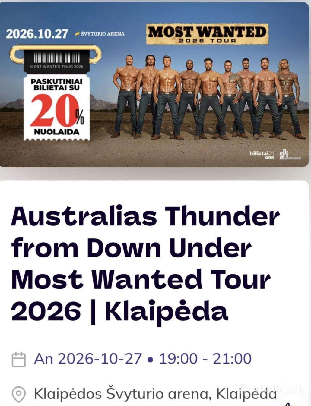 Parduodu 2 bilietus į „australias Thunder"10.27d