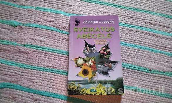 Sveikatos abėcėlė. Liaudiška patirtis Arkadijus Li