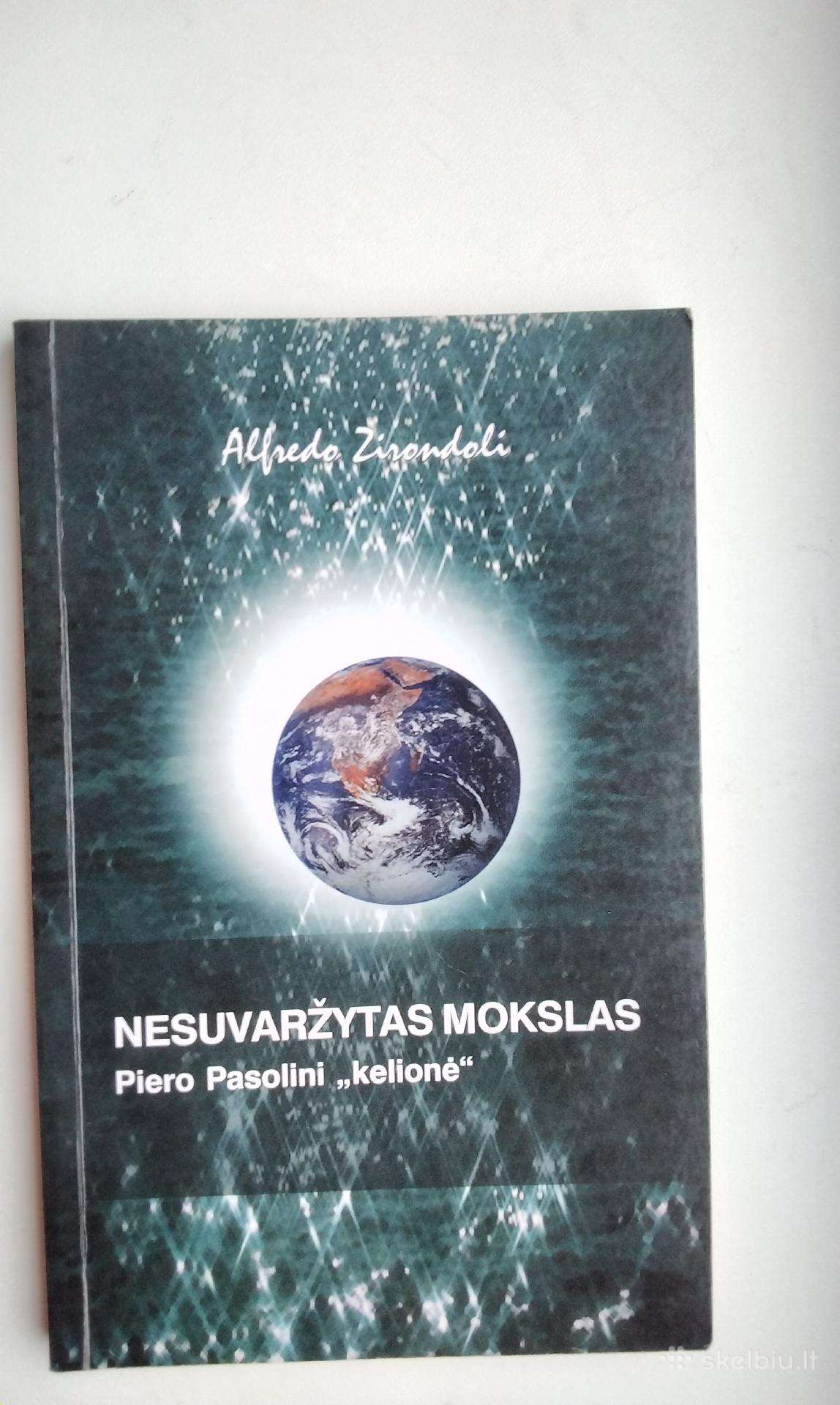 Nesuvaržytas mokslas. P. Pasolini Kelionė