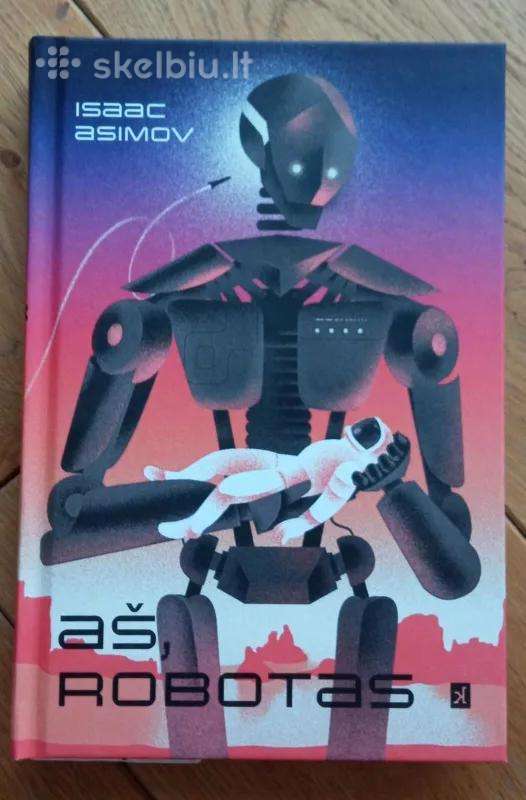Aš, robotas