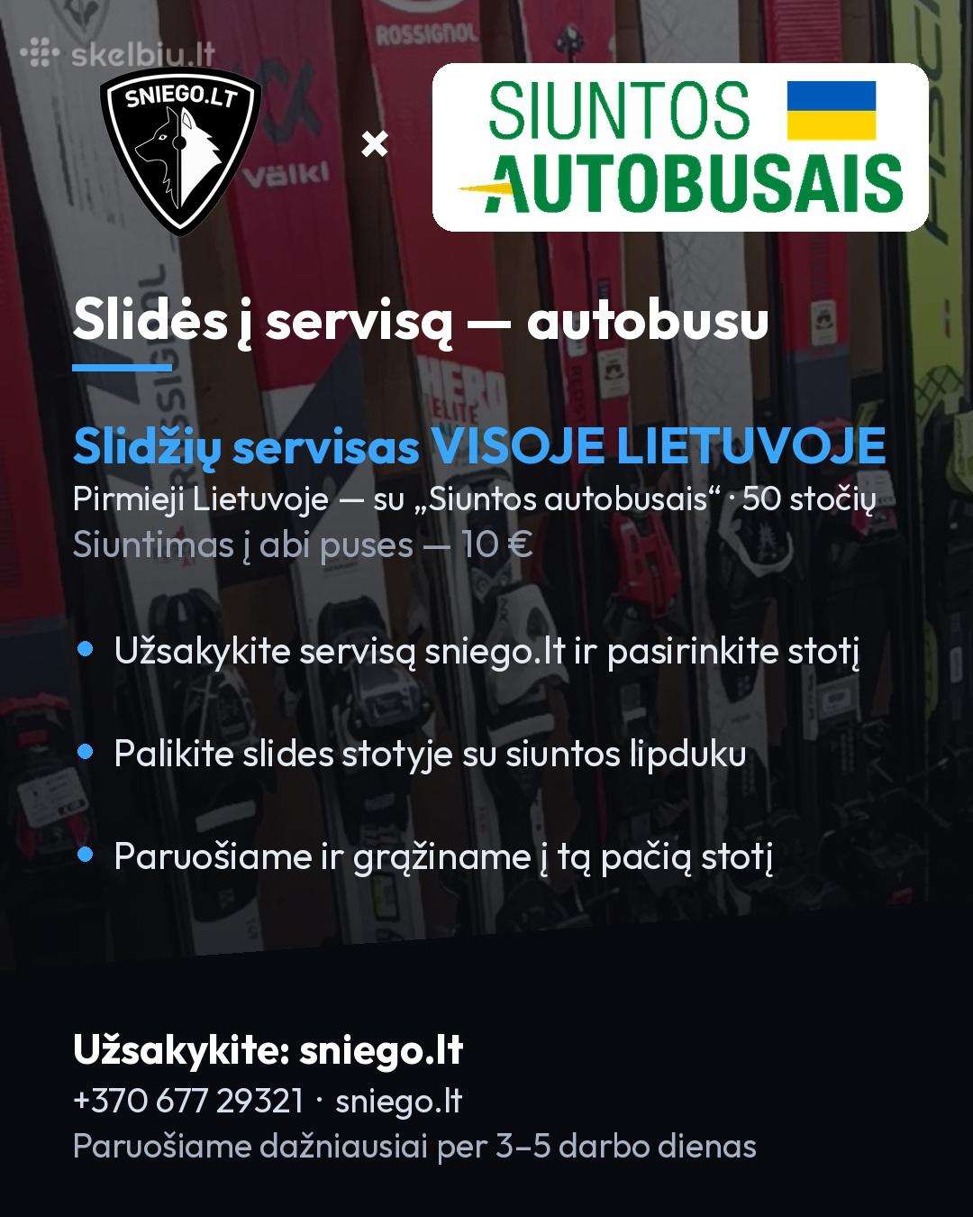 Slidžių servisas visoje Lietuvoje autobusu