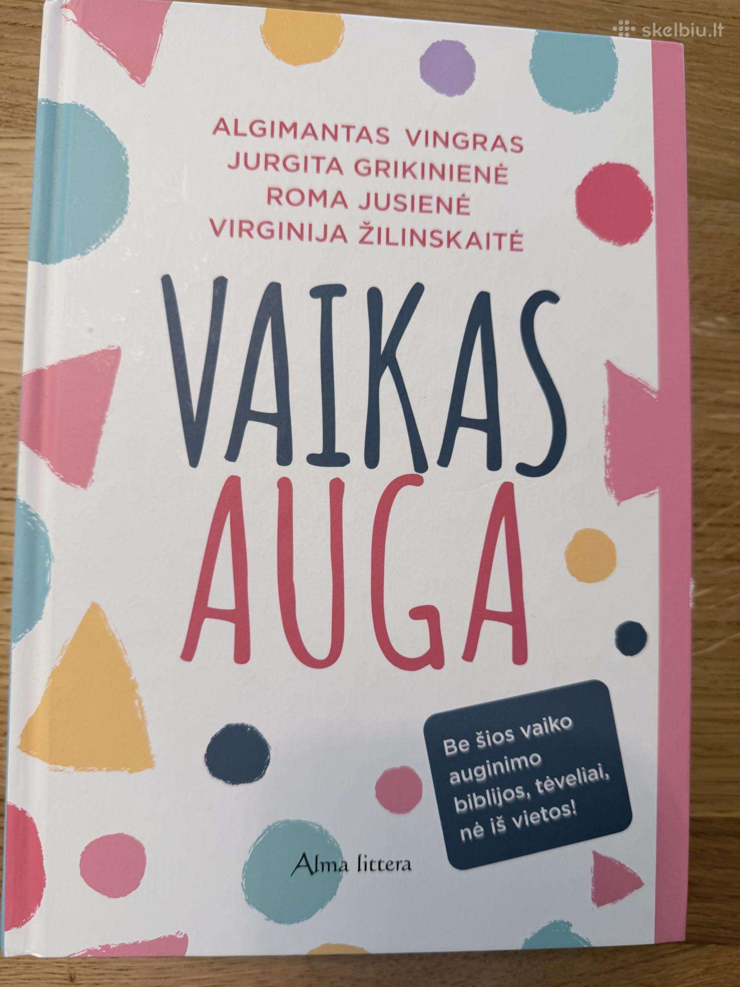 Vaikas auga