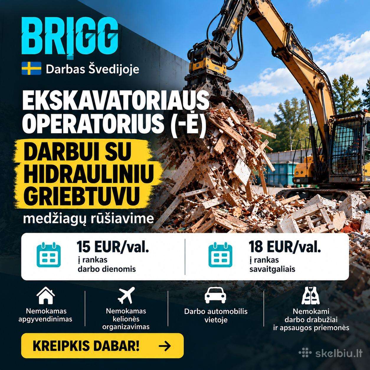 Ekskavatoriaus operatorius (-ė) darbui Švedijoje