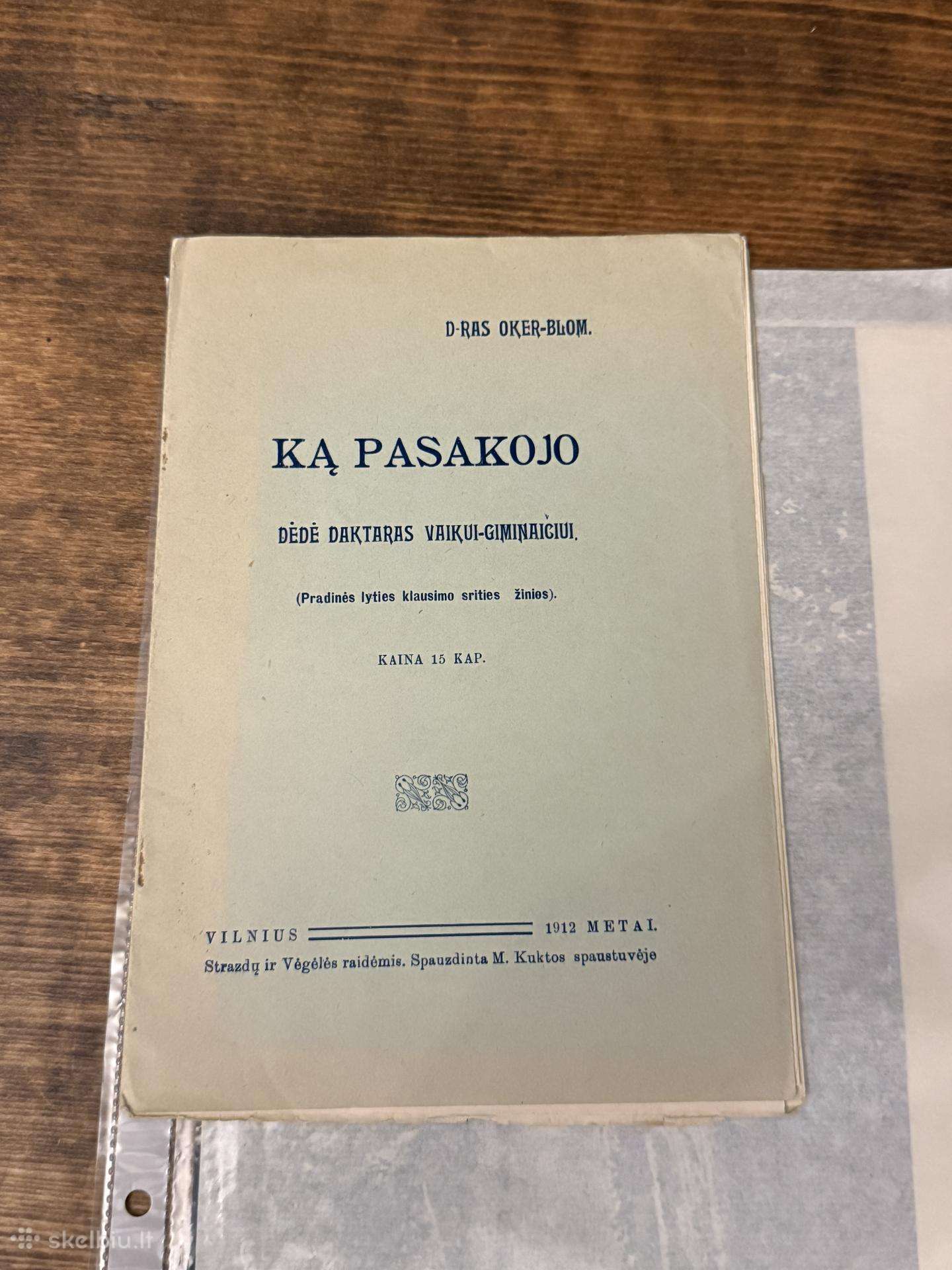 Ką pasakojo dėdė daktaras vaikui- giminaičiui 1912