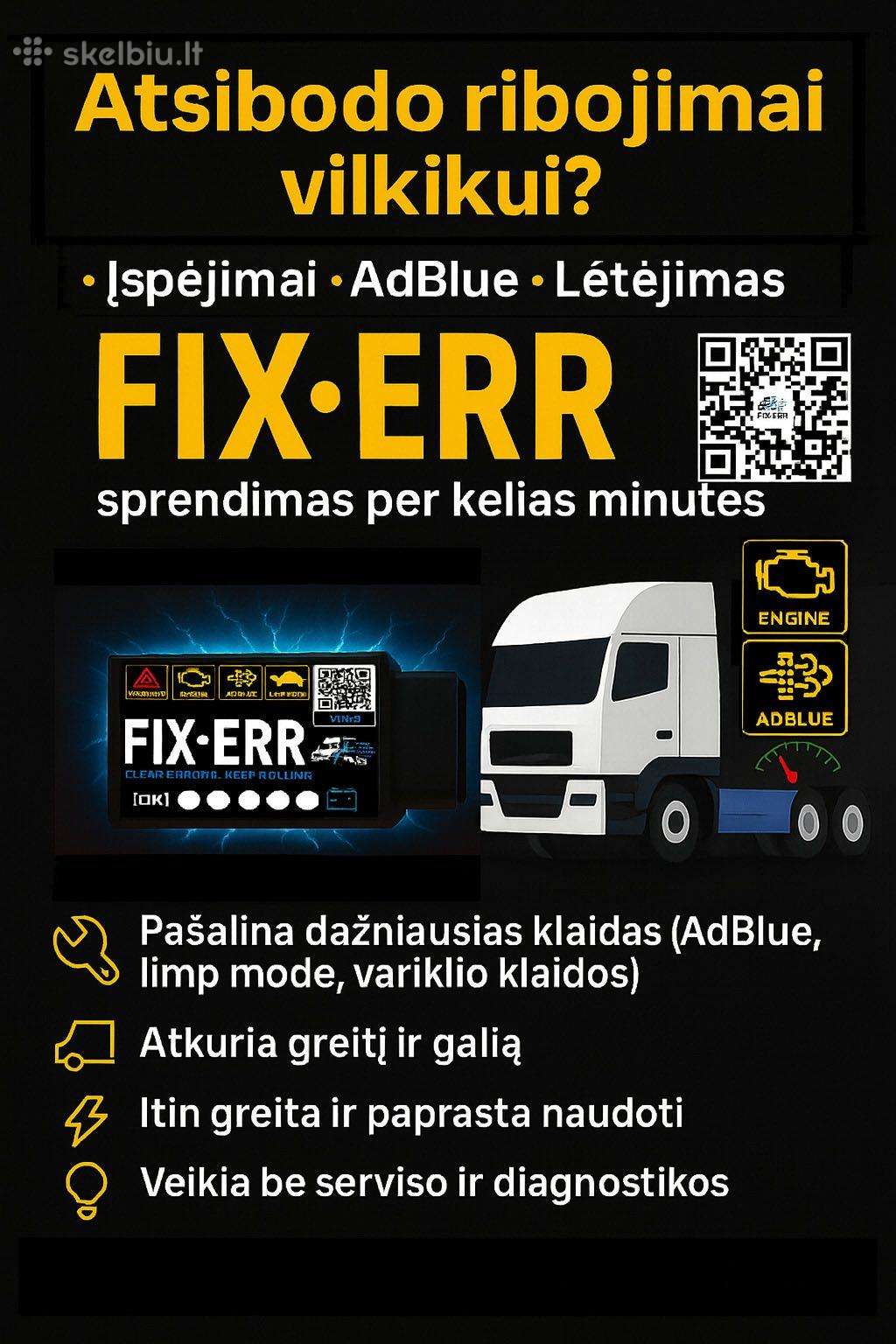Fix-err – sunkvežimių klaidų trynimo įrenginys!