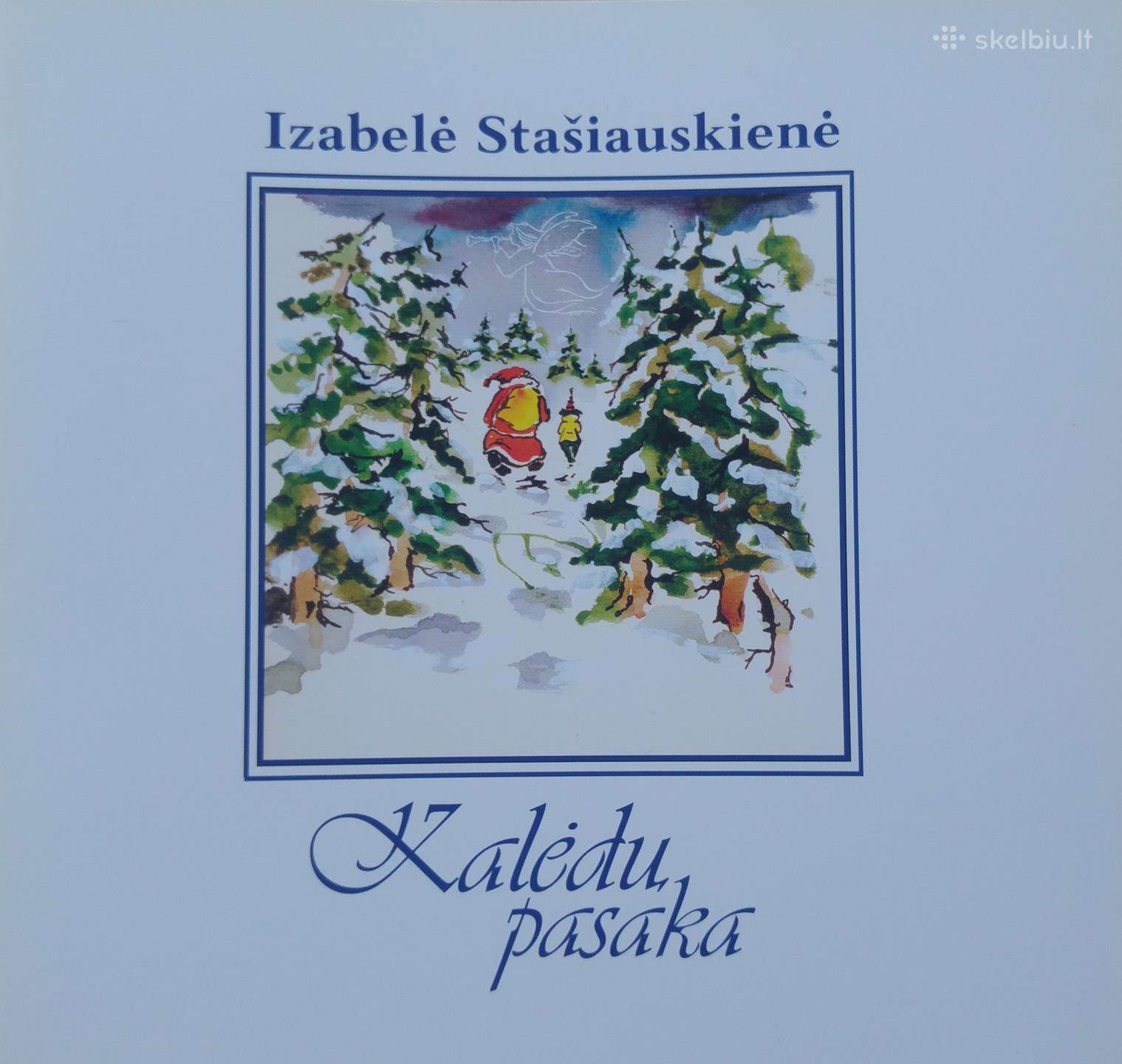 Eiliuota pasaka vaikams Kalėdų pasaka