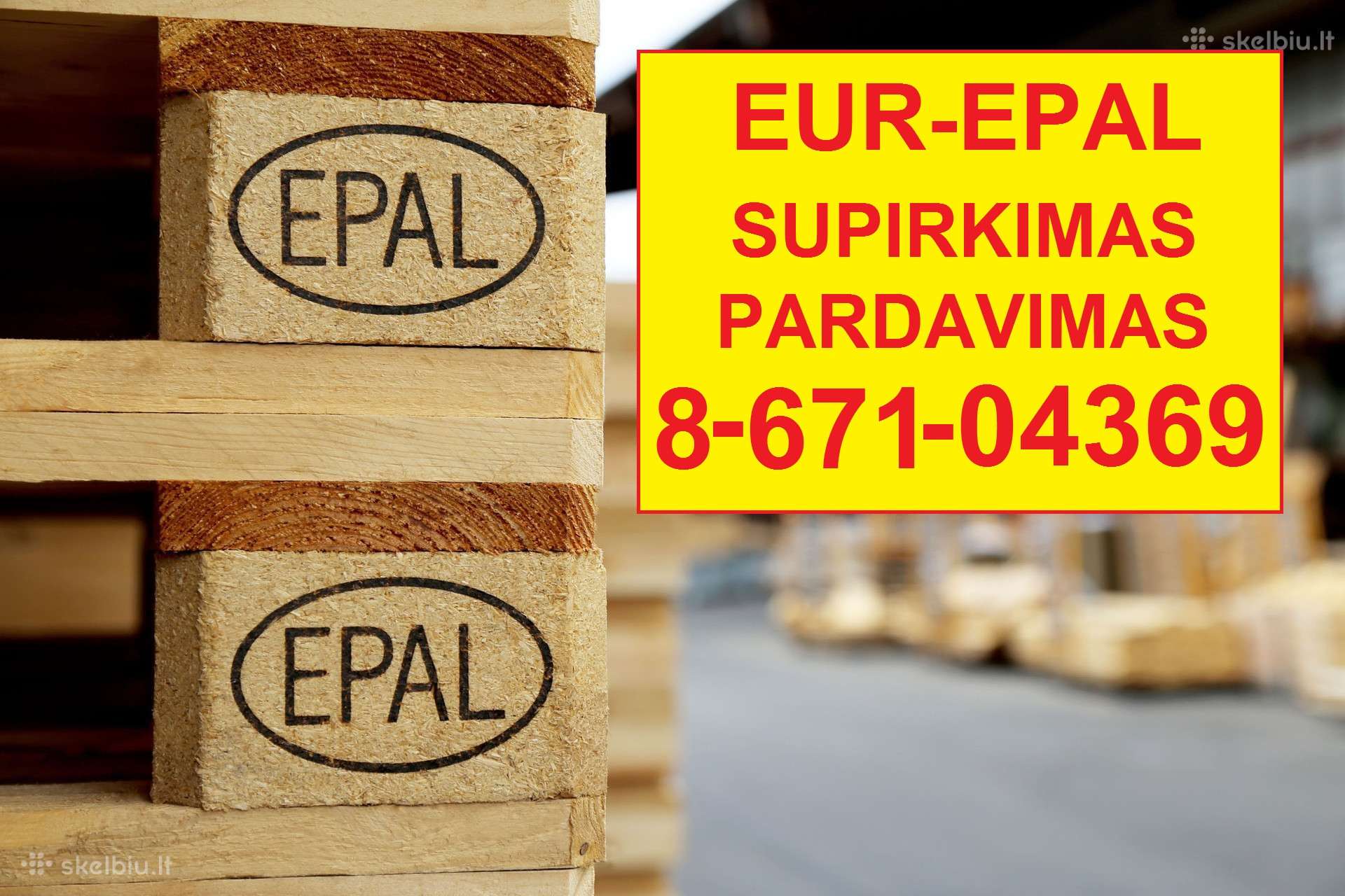 Euro padeklai - supirkimas visoje Lietuvoje